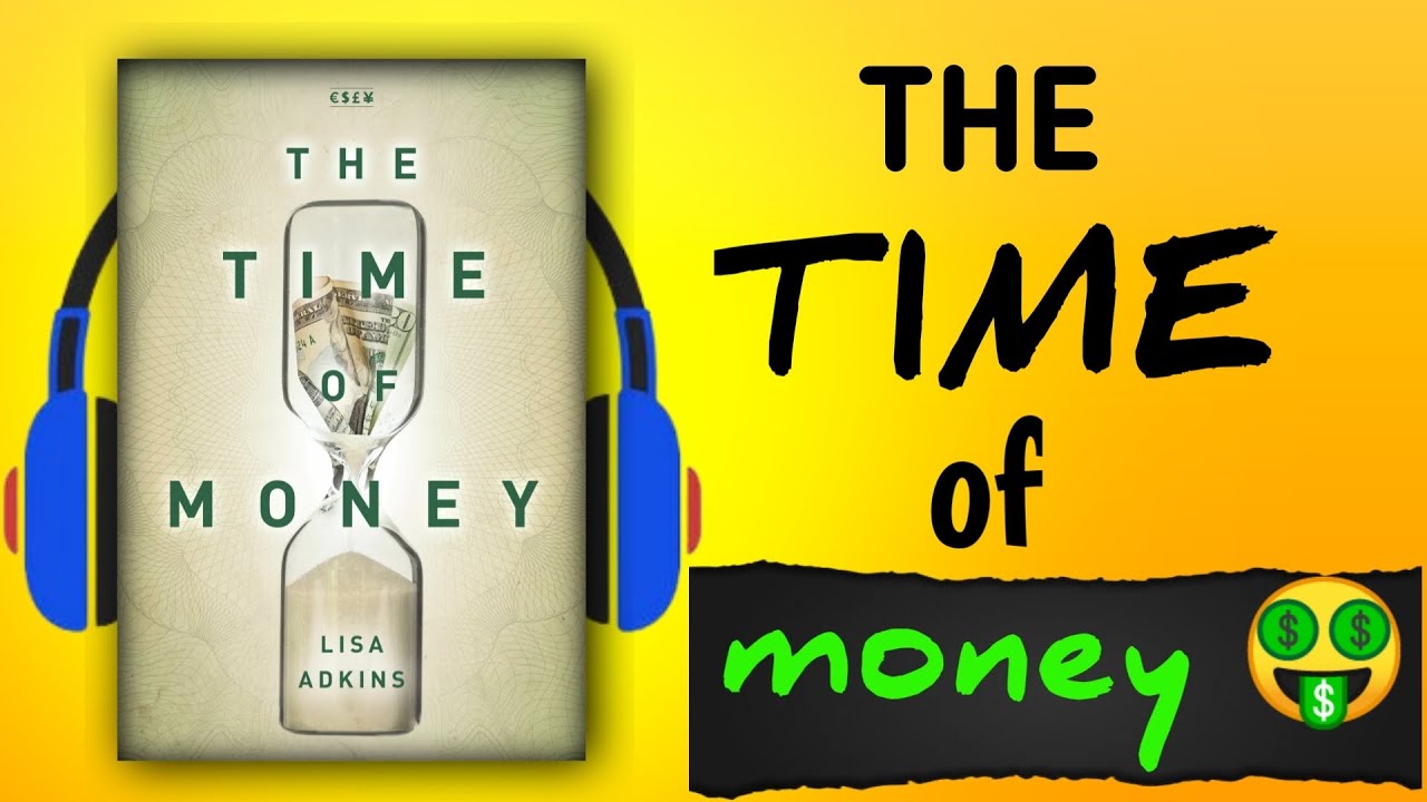 The Time Of Money’’ by Lisa Adkins (audiobook)