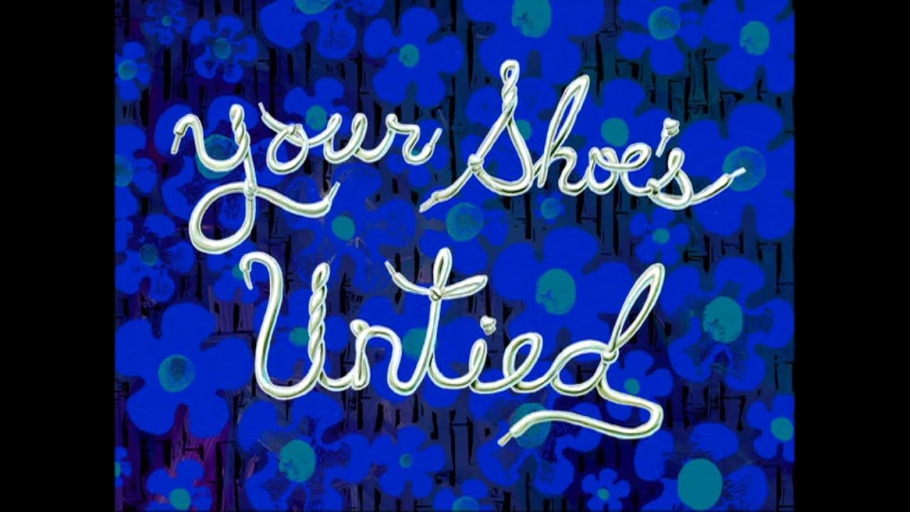 Your Shoe's Untied (Soundtrack)