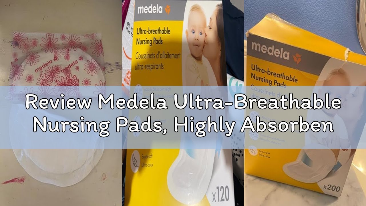 Review Medela Ultra-Breathable Nursing Pads, Highly Absorbent, Super Soft, Discreet Design for Comfo