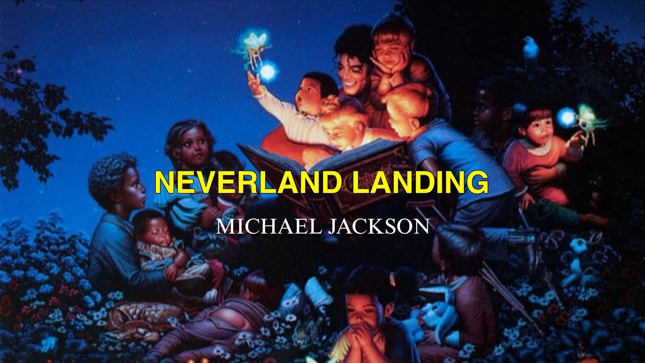 Michael Jackson - Neverland Landing (Letra Sub. Español) [Inédita]