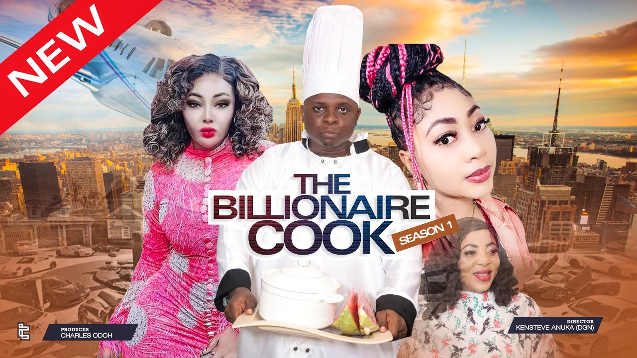 THE BILLIONAIRE COOK SEASON 1(New Trending Movie) Bombshell  2023 Latest Nollywood Movies