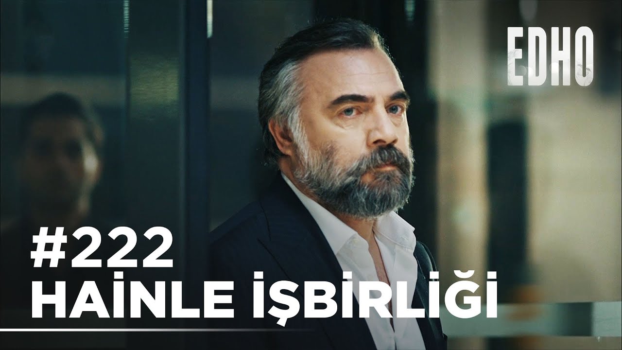 222. Bölüm ''Hainle işbirliği'' | Eşkıya Dünyaya Hükümdar Olmaz