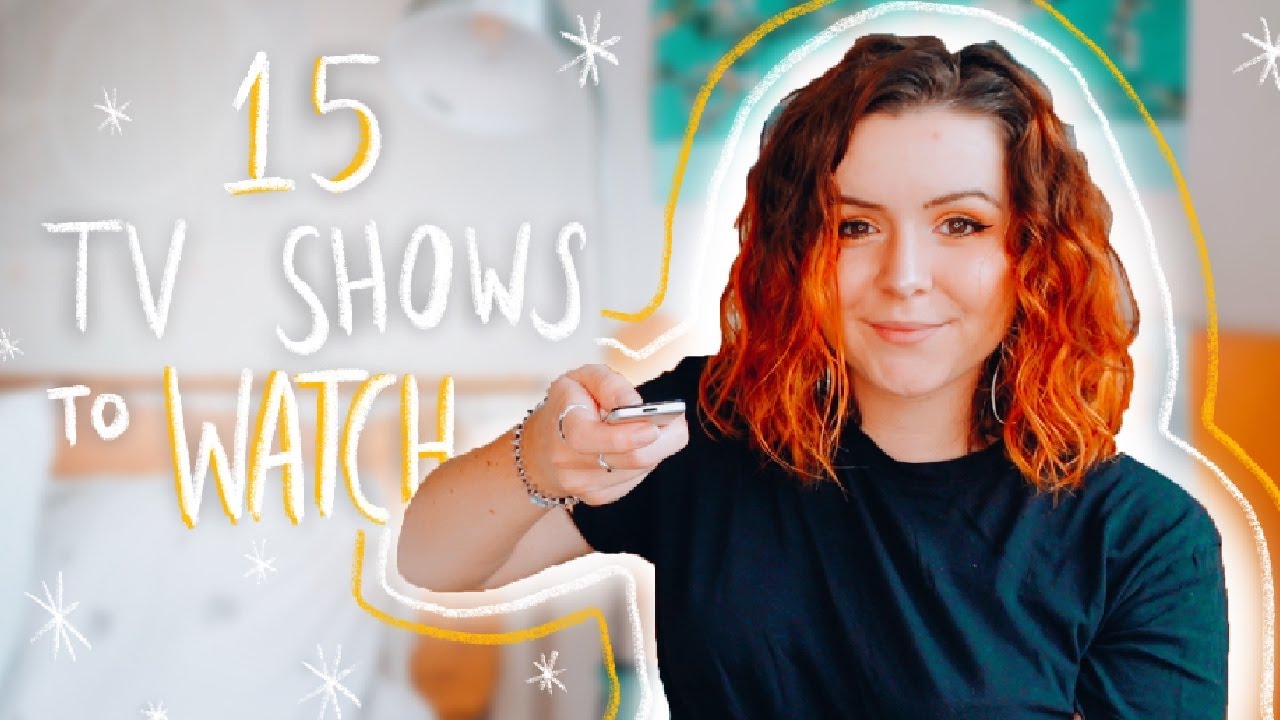 My top 15 TV show recommendations