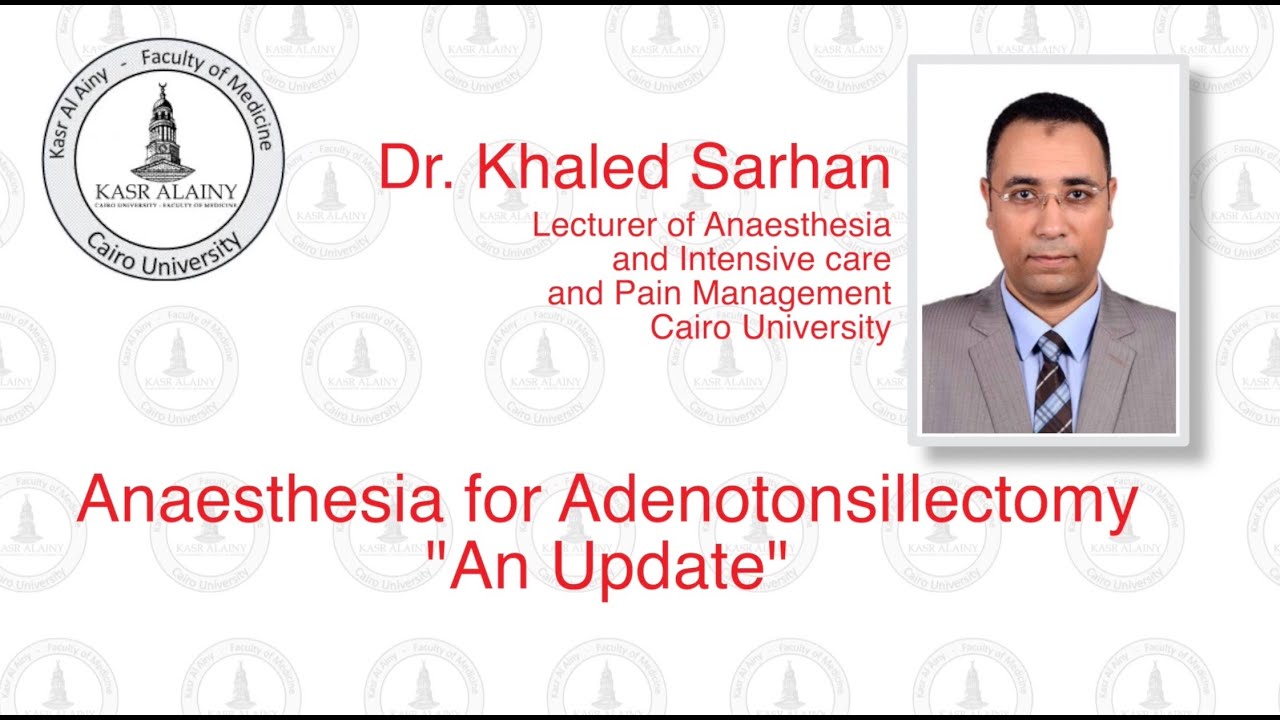 Anaesthesia for Adenotonsillectomy 