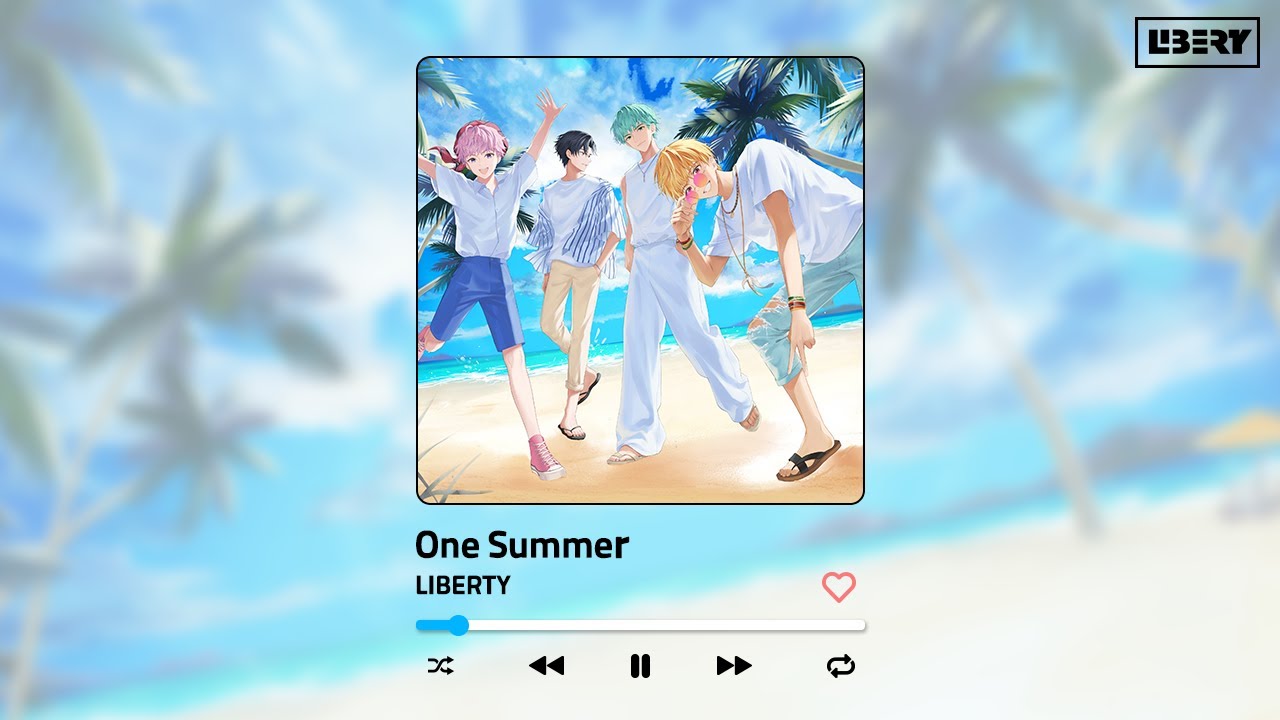 리버티 (LIBERTY) - One Summer (Official Lyrics Video)