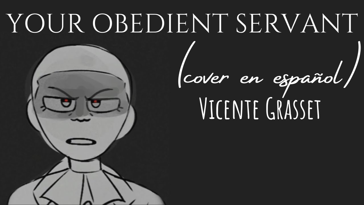 your obedient servant - hamilton (cover en español)