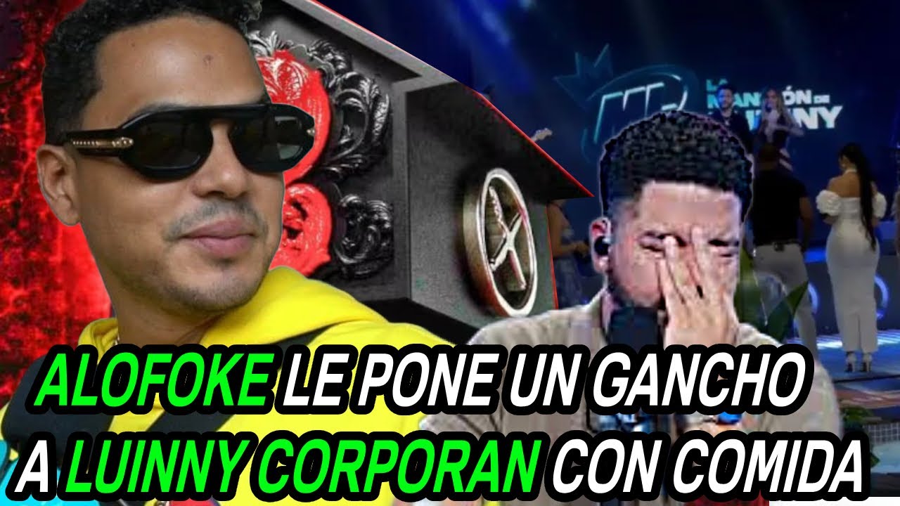 ALOFOKE LE PONE UN GANCHO A LUINNY CORPORAN CON COMIDA
