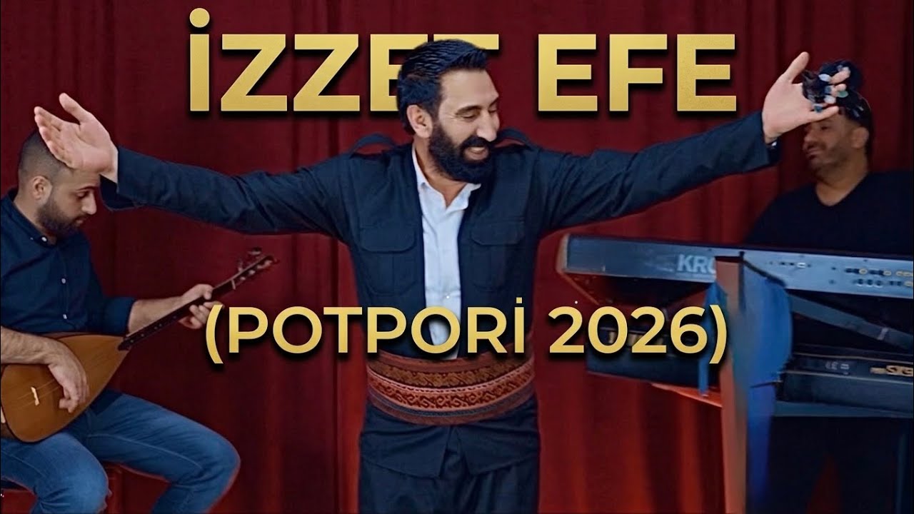 İzzet Efe - Potpori (®2026 Akademi Müzik Prodüksiyon)
