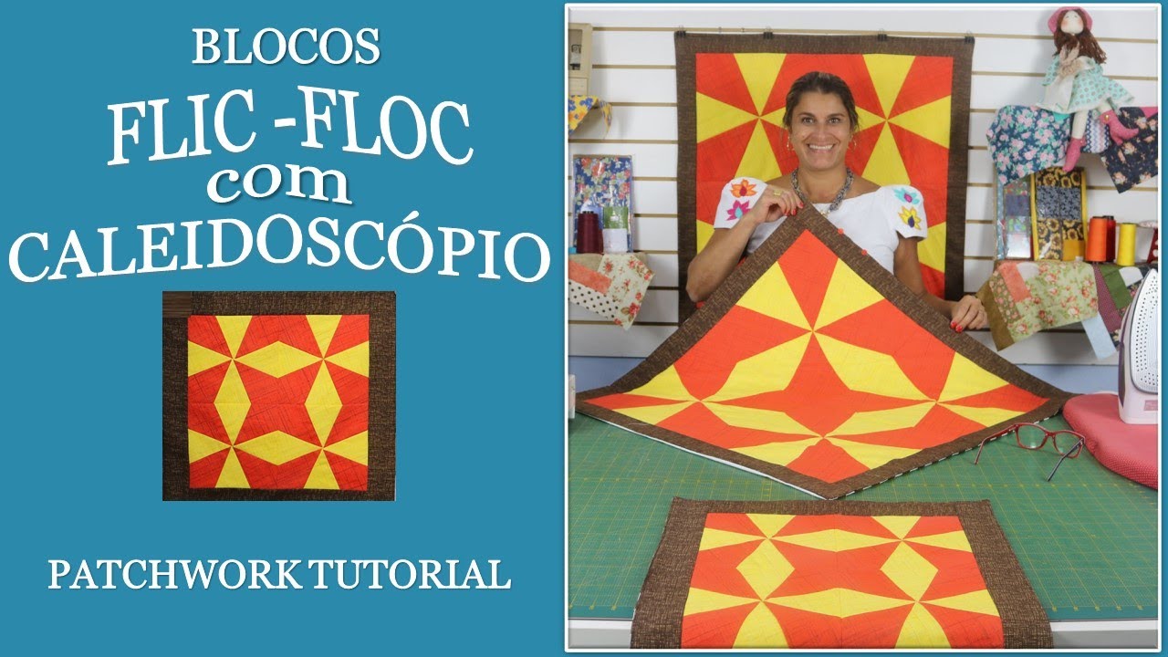 Como fazer uma Manta com o BLOCO CALEIDOSCÓPIO CATA VENTO FLIC FLOC / Patchwork