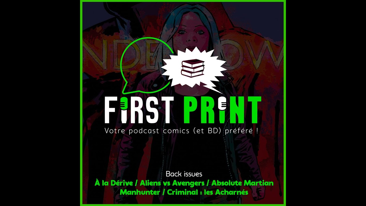 Nos chroniques sur : À la Dérive, Aliens vs Avengers, Absolute Martian Manhunter & Criminal : les...