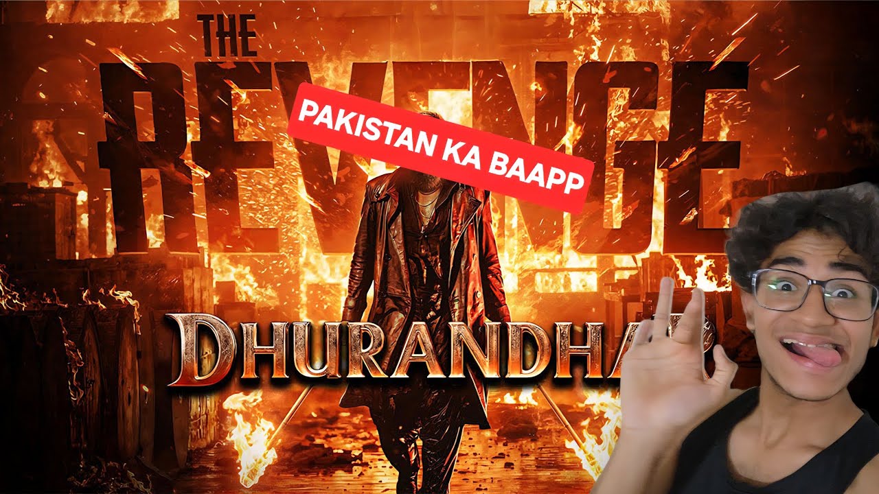 dhurandhar revenge trailer reaction
