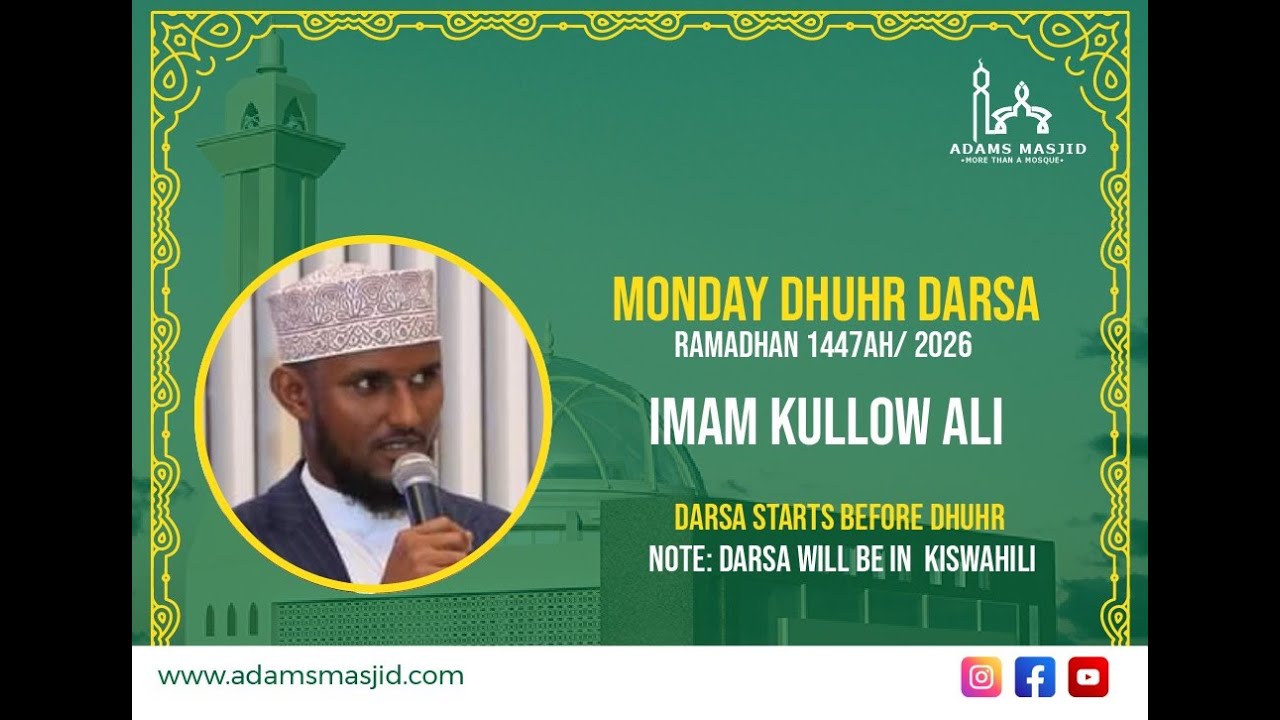 RAMADHAN 1447AH DARSA IMAM KULLOW ALI