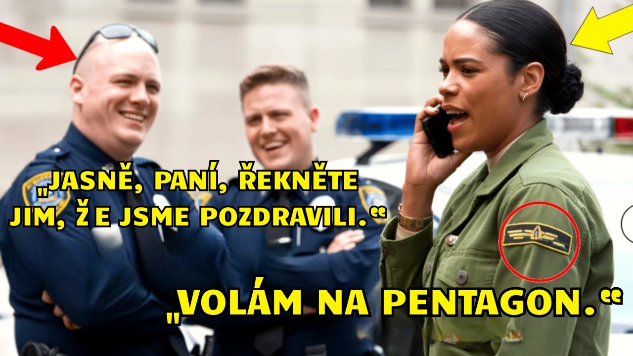 Policisté se smějí, dokud žena v uniformě neoznámí, že právě volá do Pentagonu.