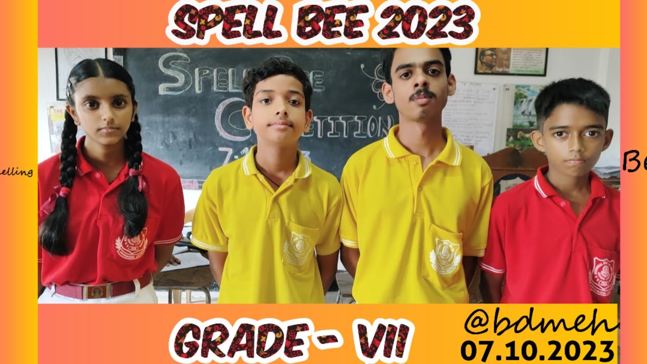 Spell Bee || Grade - VII ||  Spelling Competition 2023 || BDMEHS School