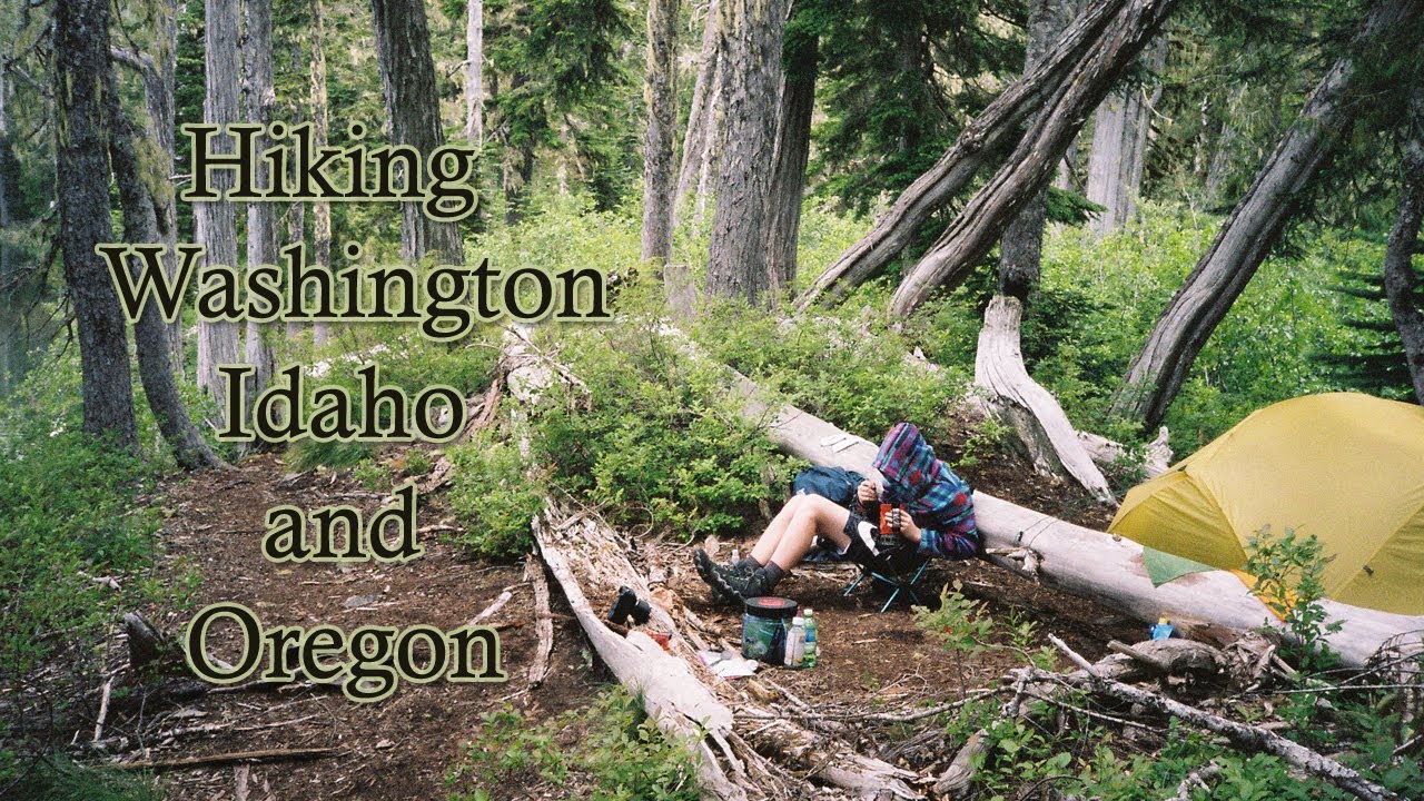 Hiking adventure in Washington, Idaho and Oregon