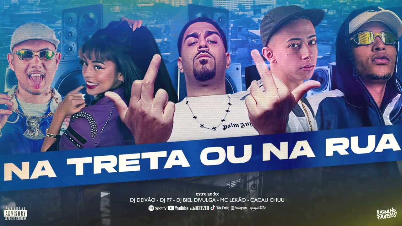 NA TRETA OU NA RUA - MC Lekão x Cacau Chuu (DJ P7 x DJ Deivão x DJ Biel Divulga)