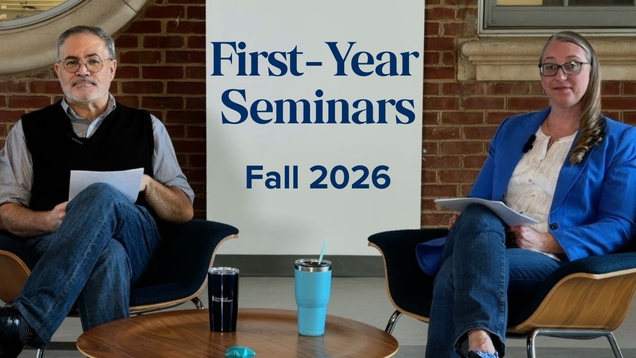 First Year Seminars - Fall 2026