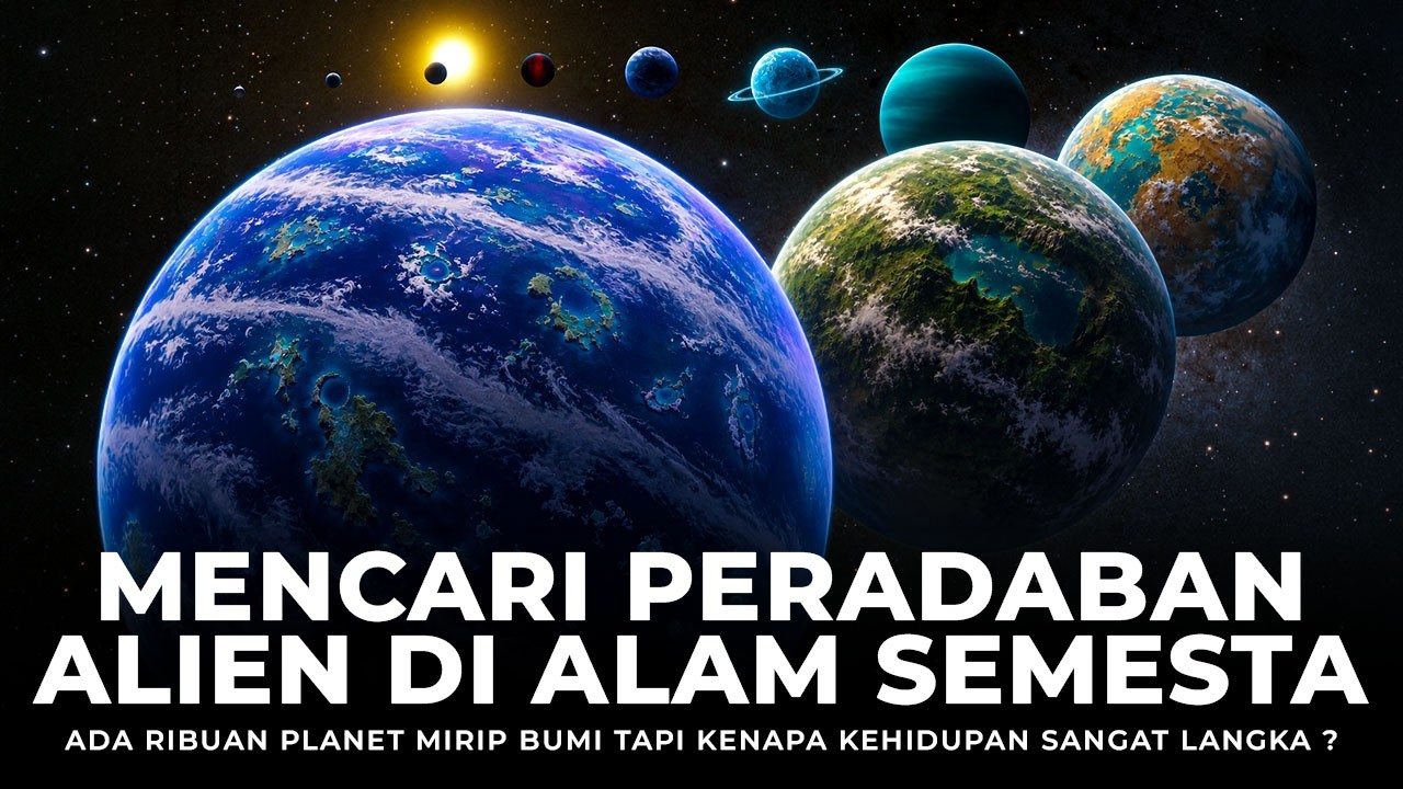 30 MENIT MEMAHAMI APAKAH ADA KEHIDUPAN LAIN DI LUAR BUMI ?