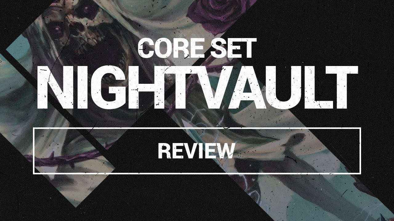 Nightvault - Core Set Review