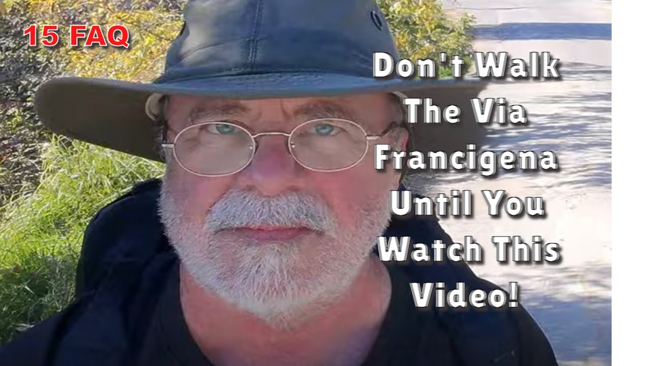 Walking the Via Francigena? Watch this first!