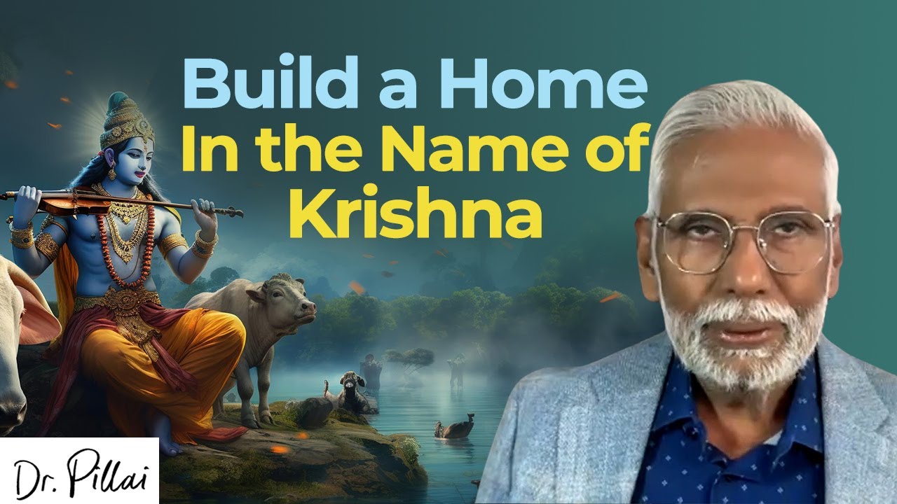 Build a Home in Krishna's Name | Hare Krishna Chant Meditation with Dr. Pillai