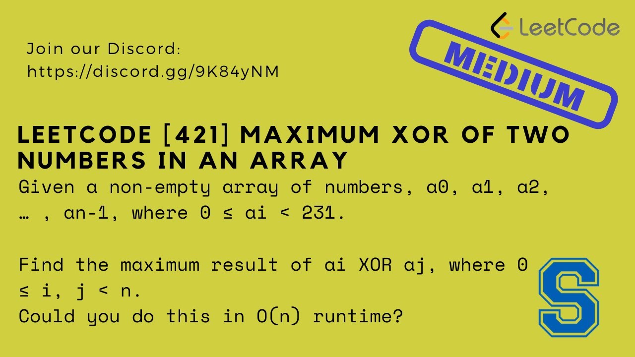 Leetcode [421] Maximum XOR of Two Numbers in an Array