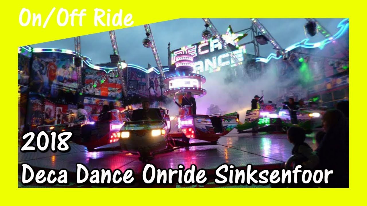 [4K] Deca Dance Onride | Sinksenfoor Antwerpen 2018