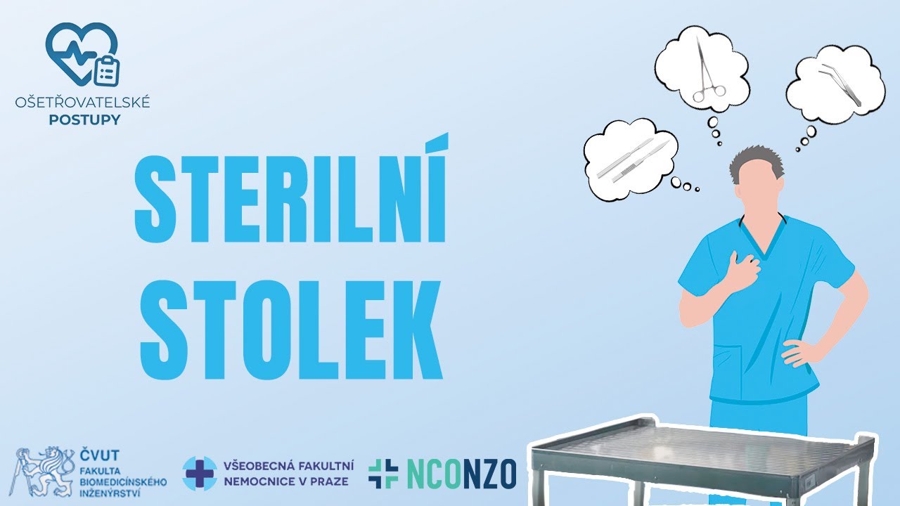 🇨🇿 (CZ) | STERILNÍ STOLEK | OŠETŘOVATELSKÉ POSTUPY
