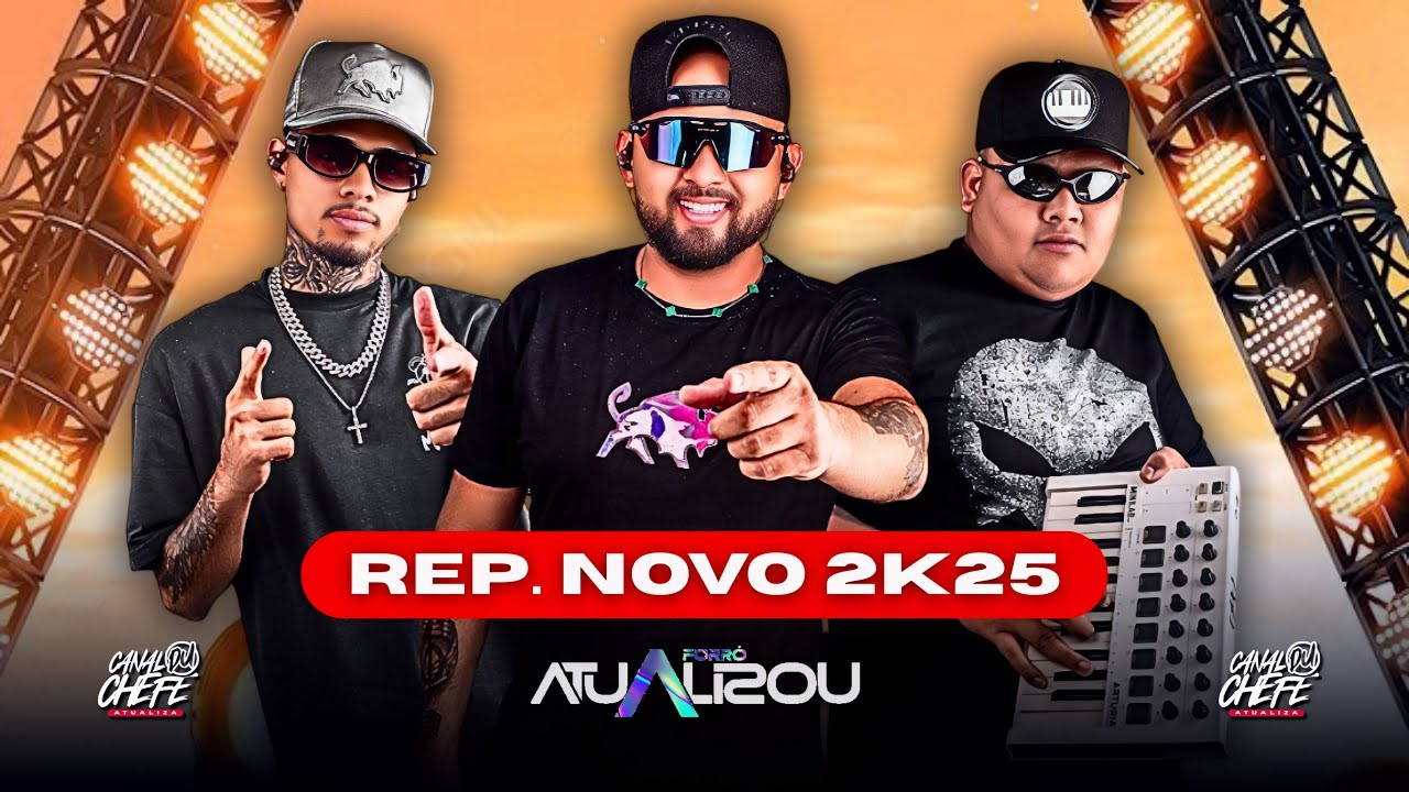 FORRÓ ATUALIZOU - REPERTÓRIO NOVO 2K25
