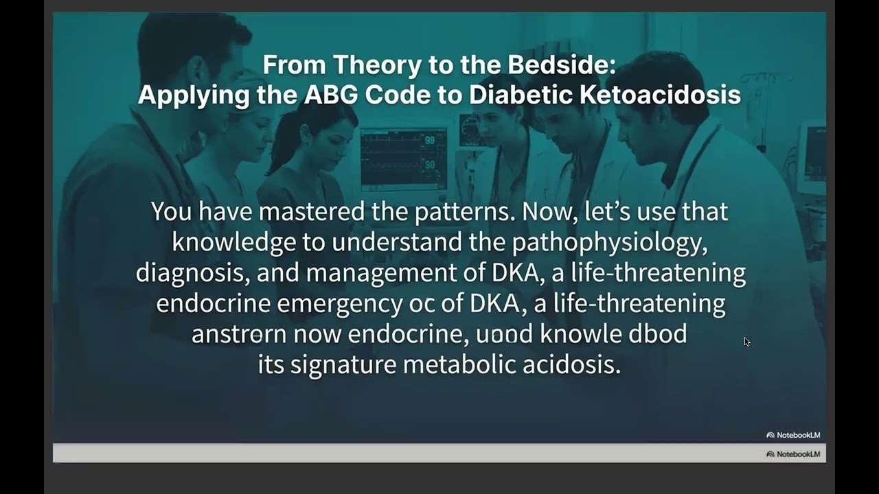 Mini Lecture- ABGS and DKA