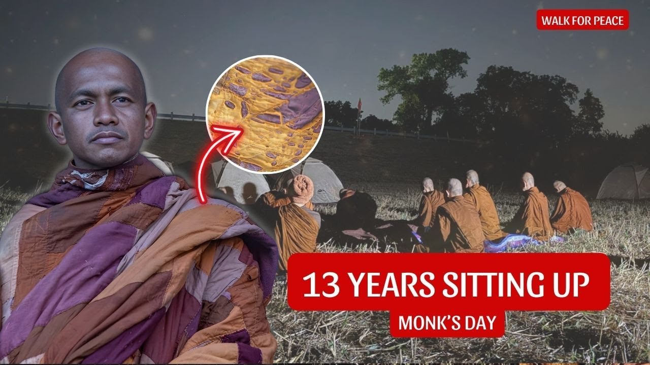 Walk for Peace | 13 Years Sleeping Sitting Up—Inside a Theravāda Monk’s Day
