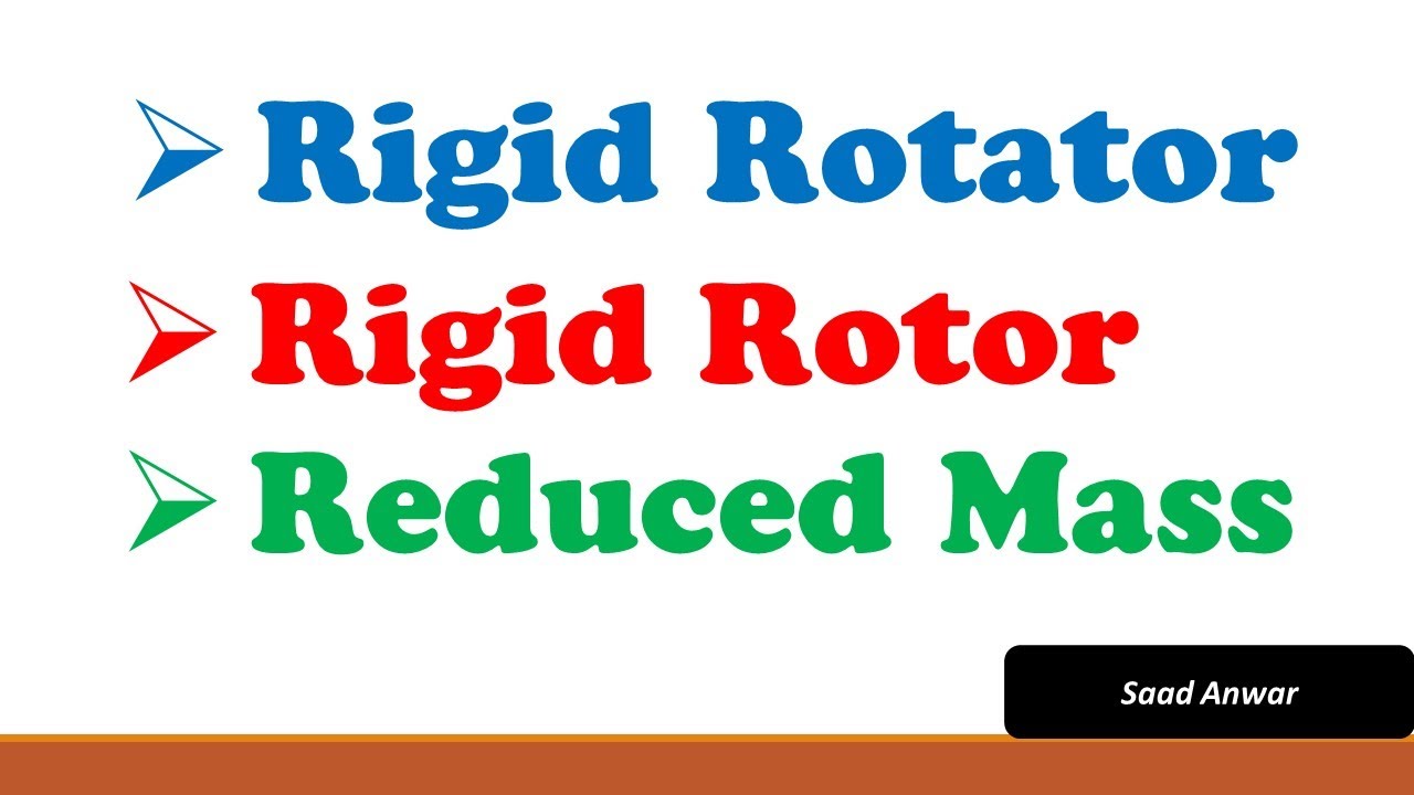 Rigid Rotor | Rotator | Reduced Mass | Physical Chemistry | Urdu\Hindi | Saad Anwar