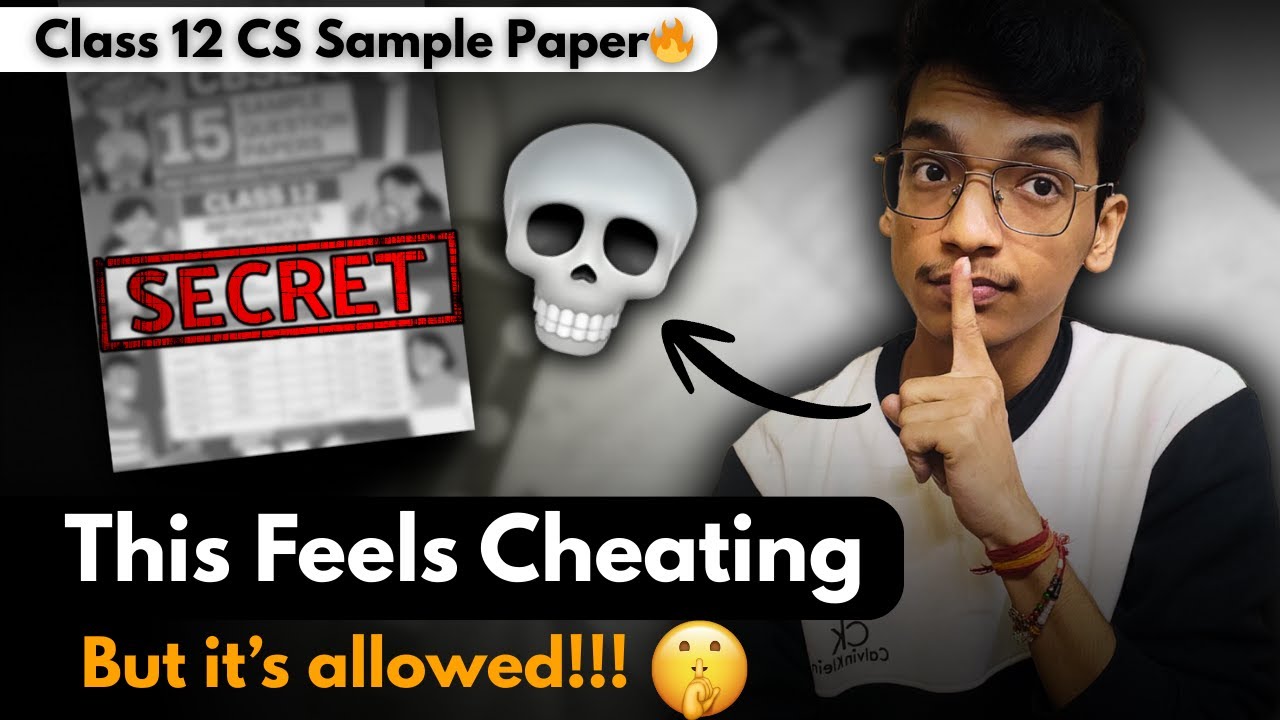 Best Class 12 CS Sample Paper Strategy for 2025 | Secret Hack 😶&zwj;🌫️