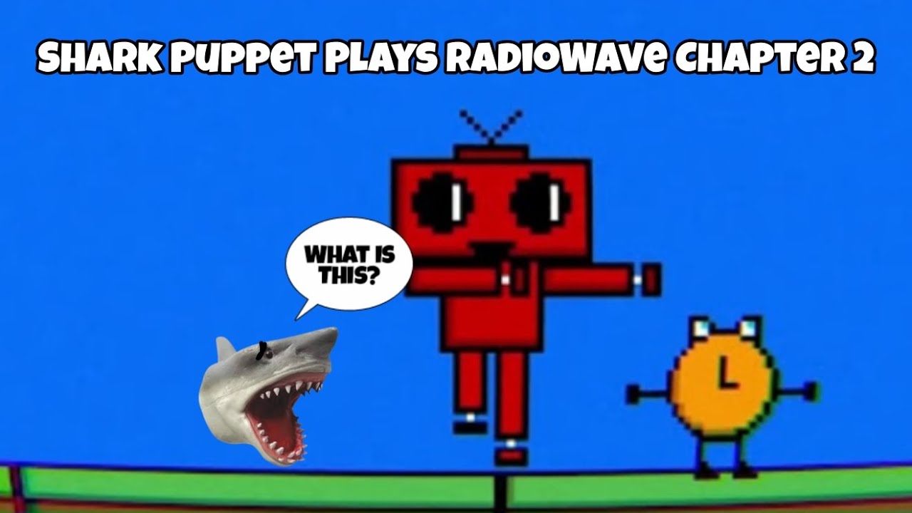 TGS Movie: Shark Puppet Plays RadioWave Chapter 2!
