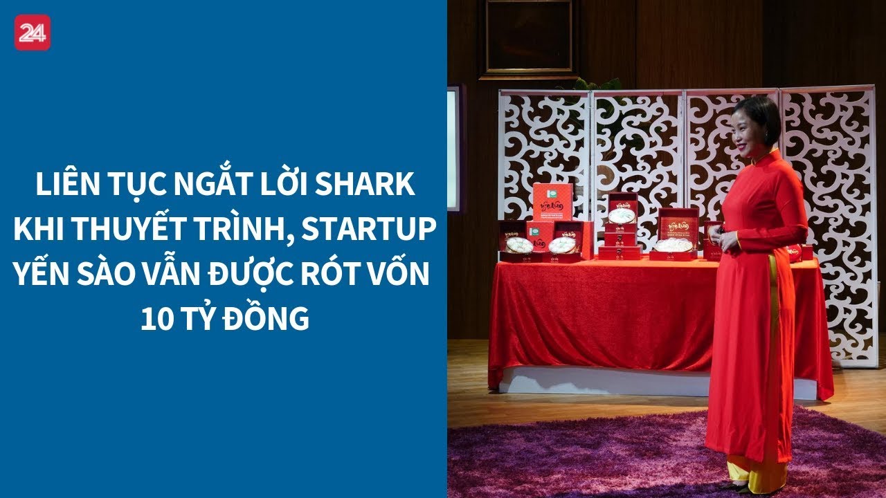 Shark Tank VN tập 12: Liên tục ngắt lời Shark, startup vẫn được rót vốn 10 tỷ đồng| VTV24