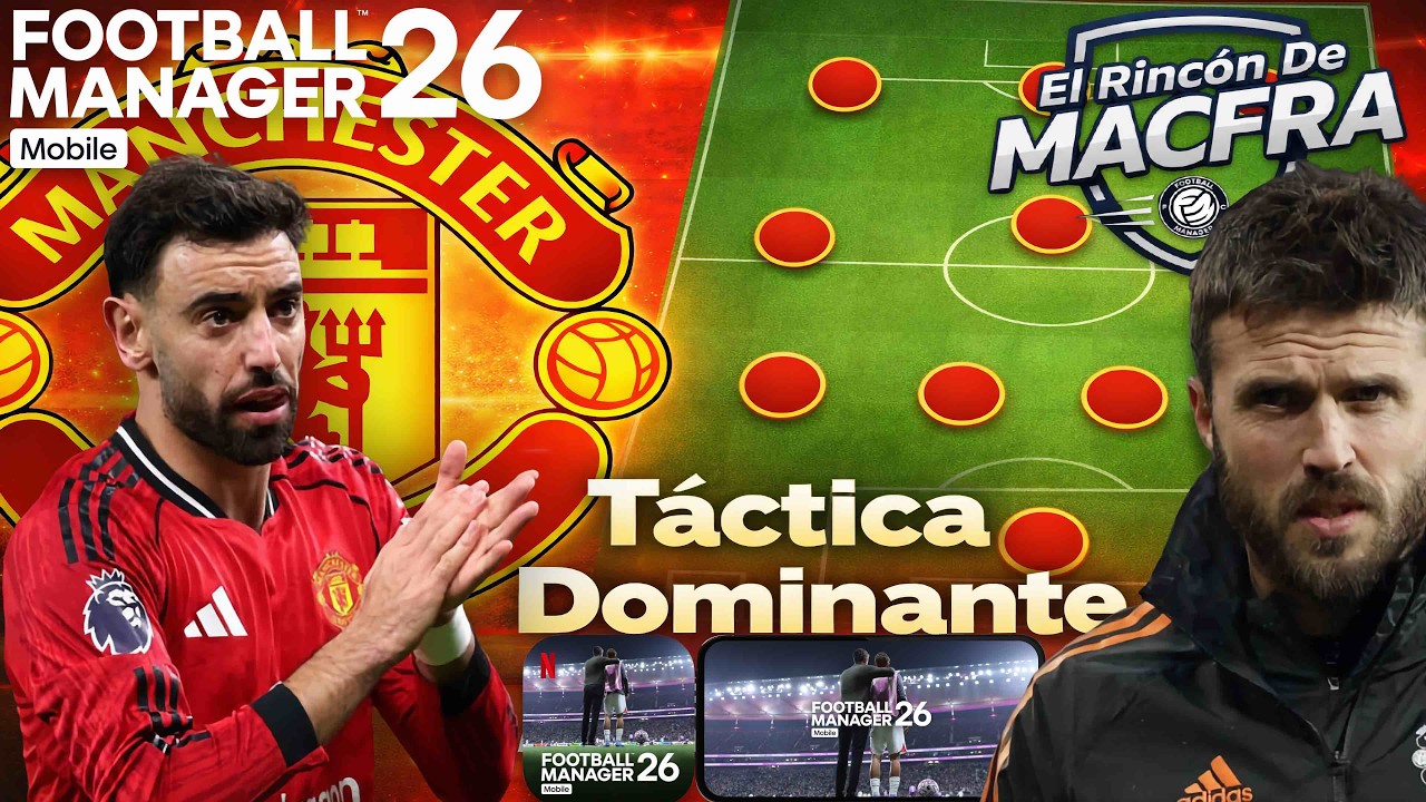 TÁCTICA DOMINANTE 4-3-3 | Football Manager 26 Mobile | Manchester United #fm26mobile #macfra