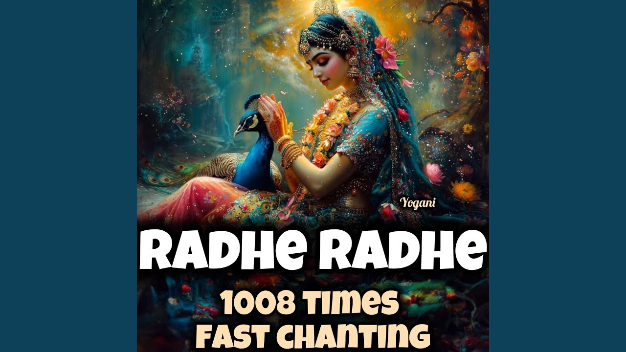Radhe Radhe 1008 times fast chanting