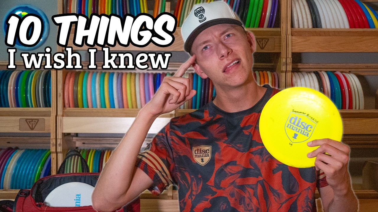 10 Things I Wish I Knew When I Started Playing Disc Golf!