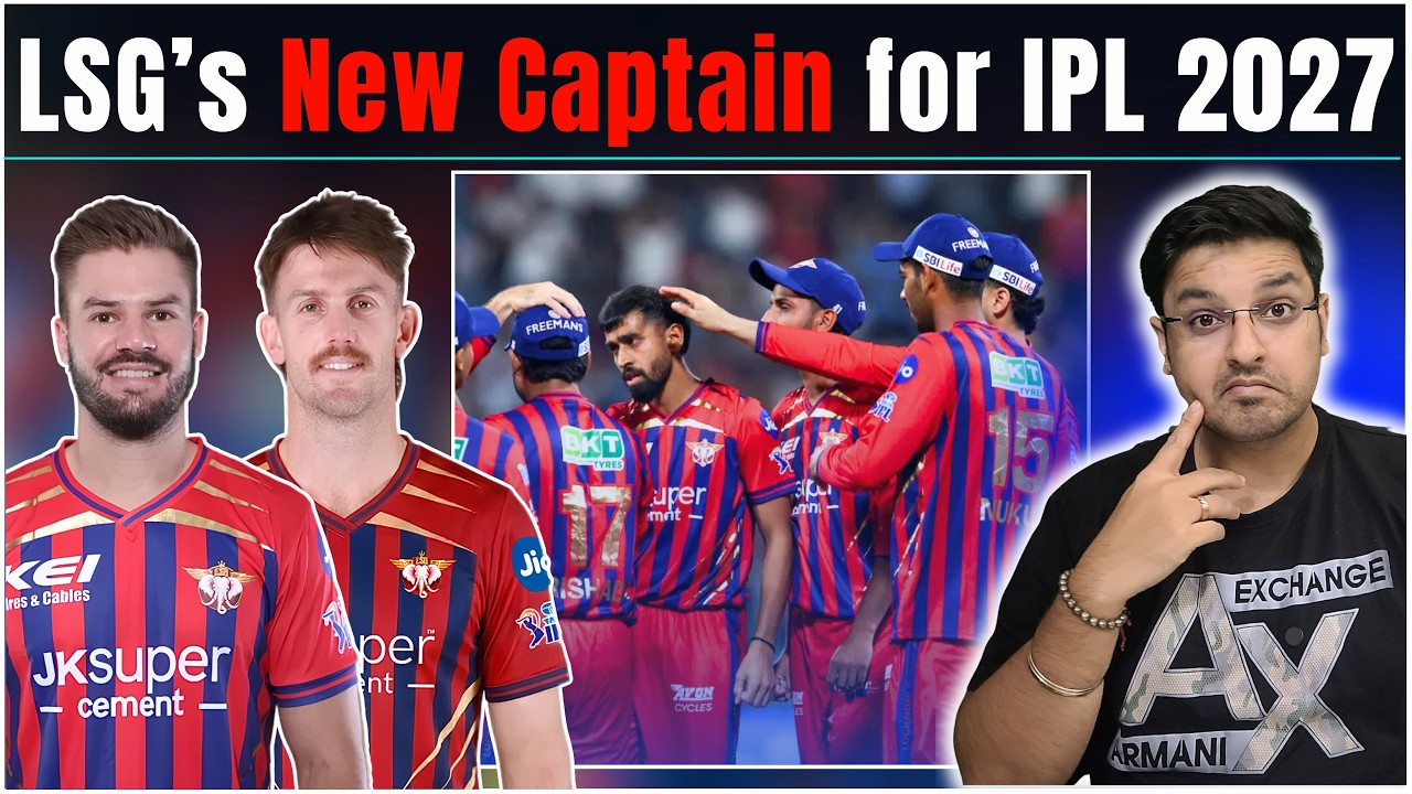 Markram or Marsh, LSG's New Captain for IPL 2027 | Lucknow Super Giants Captaincy News for IPL 2027