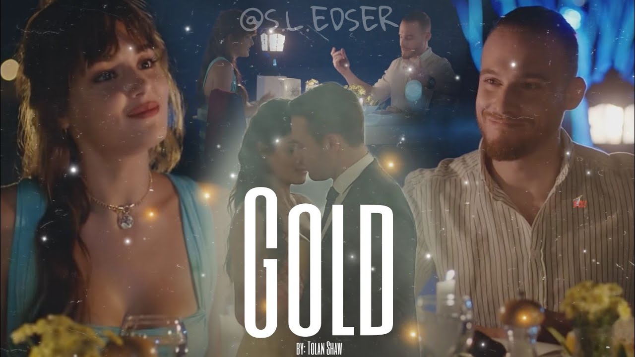 Serkan and Eda || Gold, by Tolan Shaw