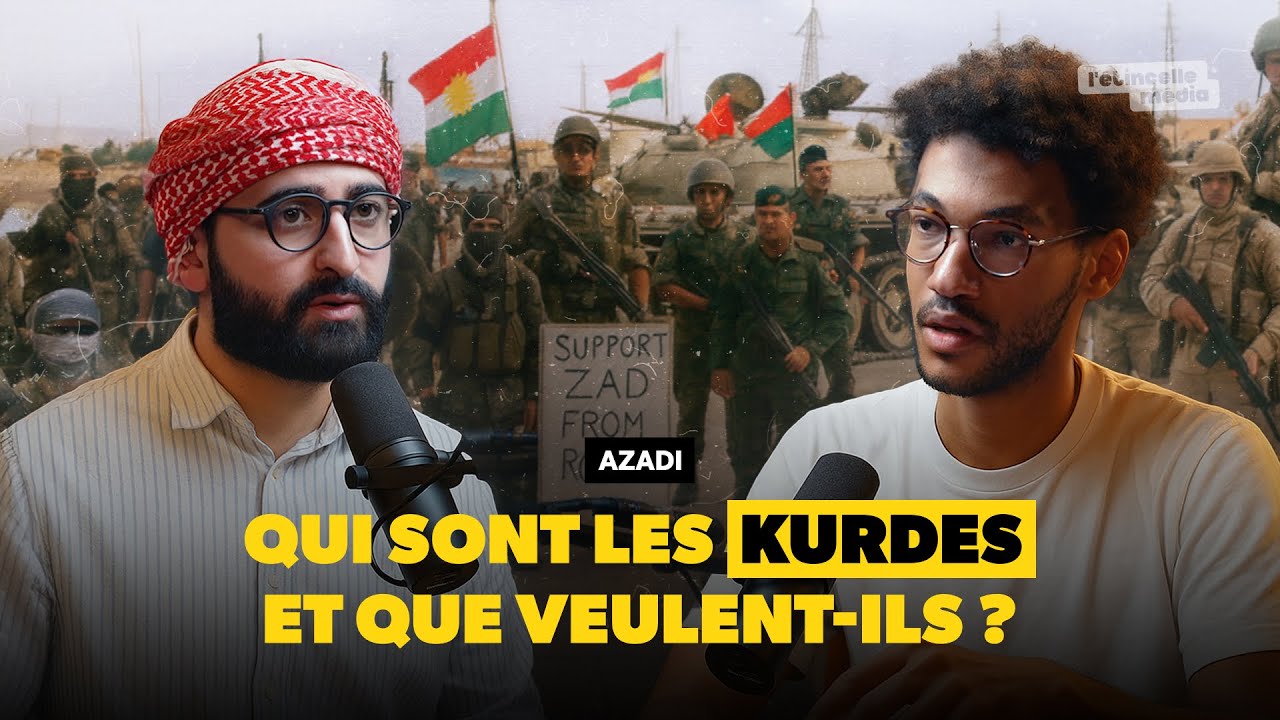 Qui sont les kurdes et que veulent-ils ? Azad&icirc; @ParolesDHonneur