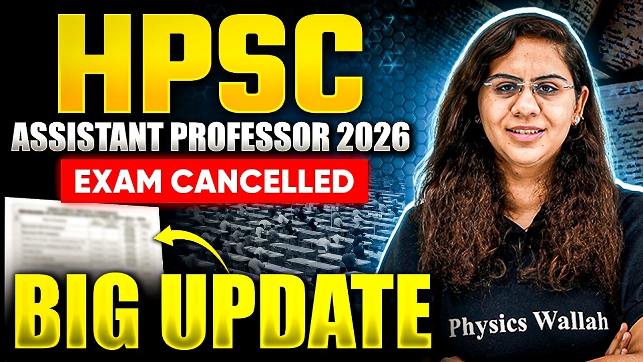 HPSC Assistant Professor 2026 Exam Cancelled | Big Update for English & Home Science Aspirants