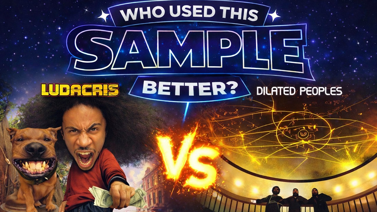 Who Used This Sample Better? Ludacris vs Dilated Peoples