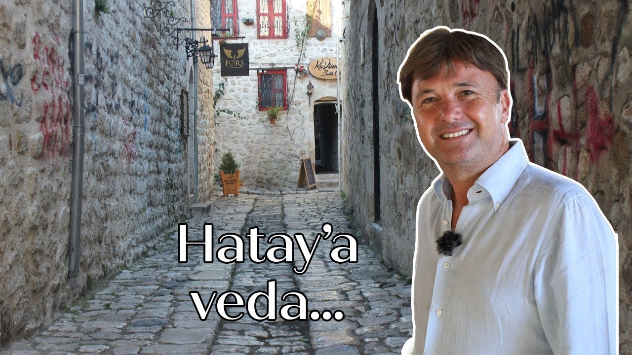 HATAY'A VEDA