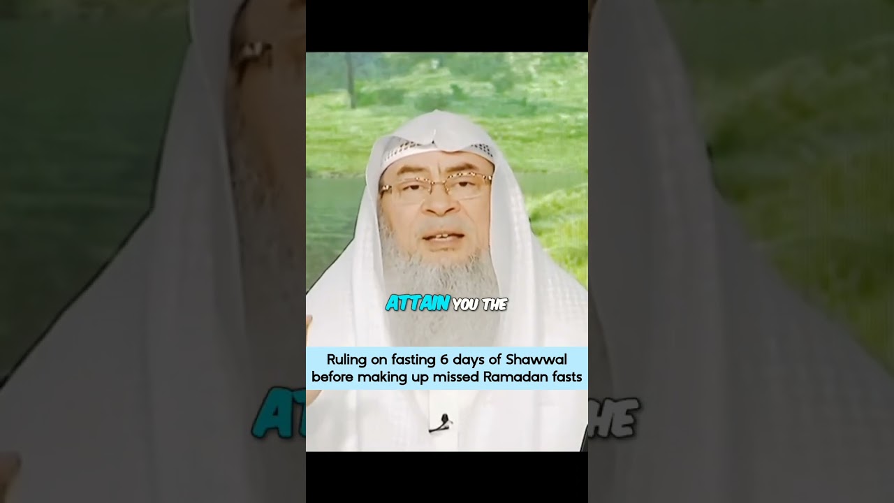 Fasting 6 days of Shawwal before making up missed Ramadan fasts #Assim #assimalhakeem assim alhakeem