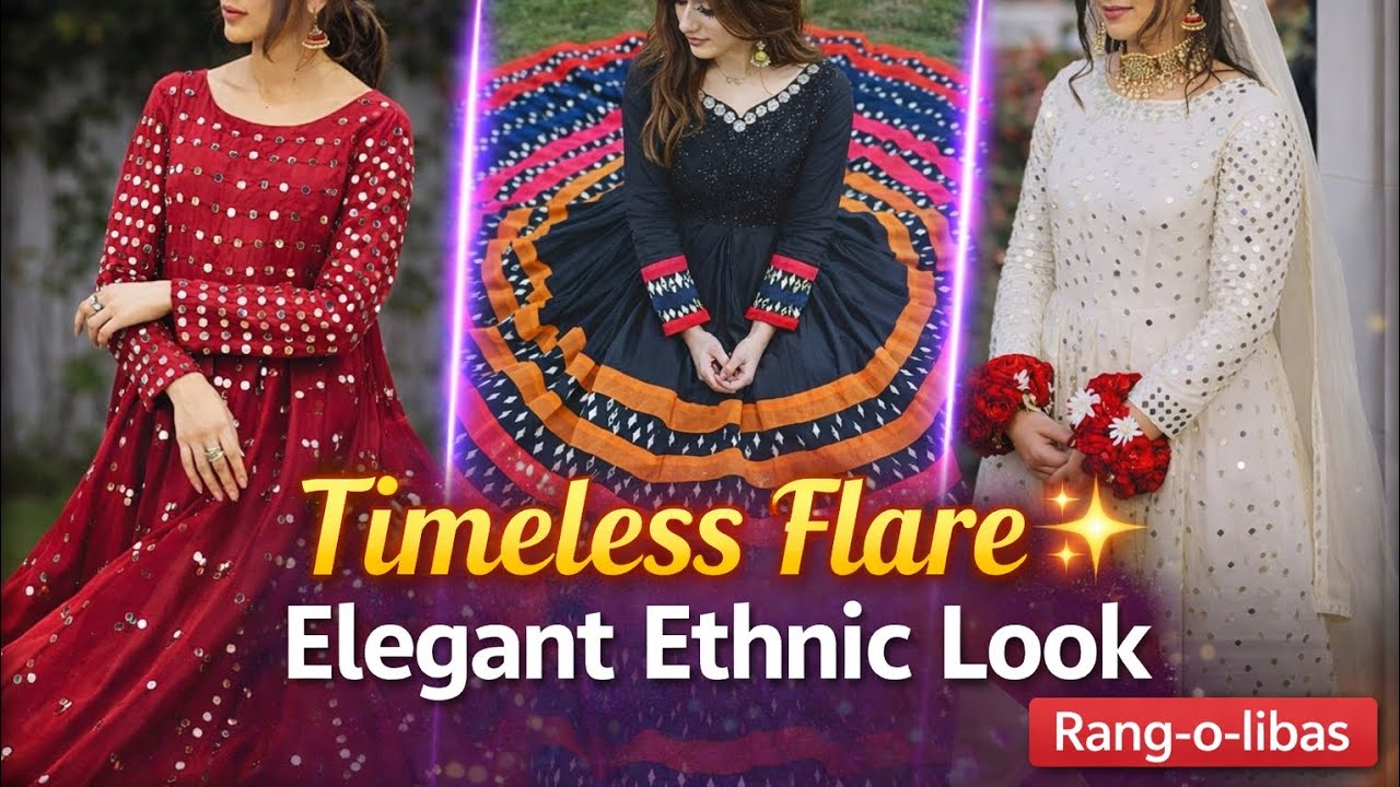 Elegant Mirror Work Flared Dresses ✨ Timeless Ethnic Fashion | Rang-o-libas