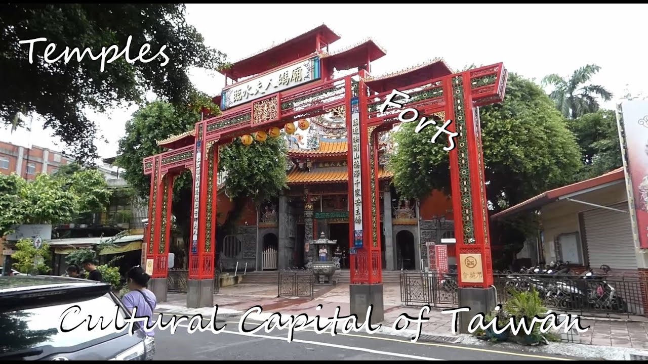 Tainan (台南) - Cultural capital of taiwan - Temples and Forts