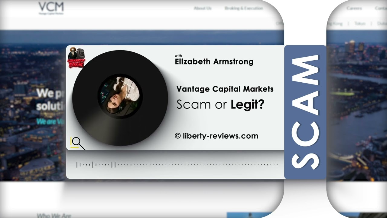 Revealed Vantage Capital Markets reviews, vcmllp.com review &ndash; proof