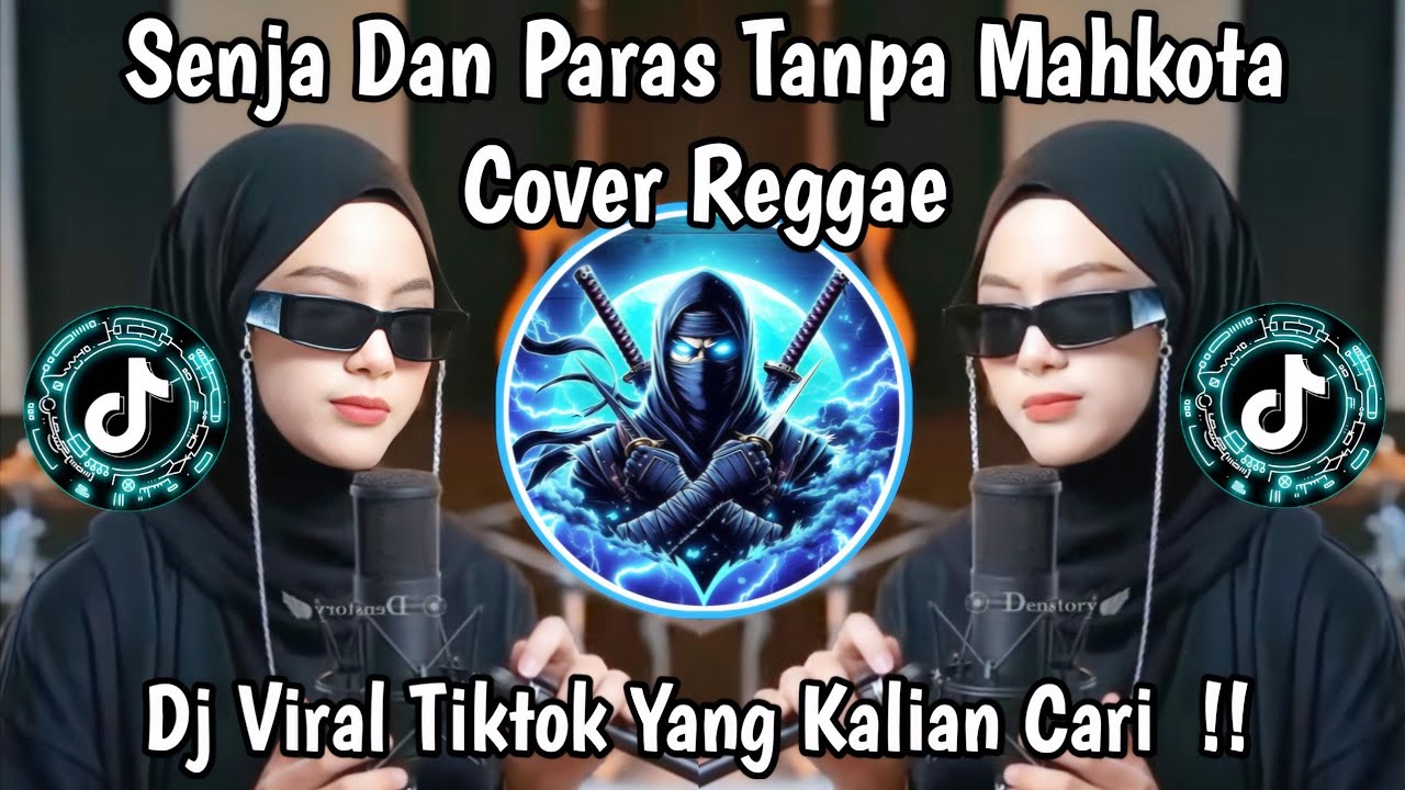 SENJA DAN PARAS TANPA MAHKOTA COVER REGGAE VIRAL TIKTOK TERBARU!! 