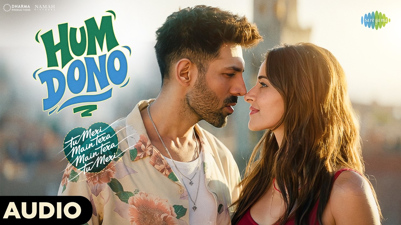 Hum Dono - Audio | TMMTMTTM | Kartik Aaryan, Ananya Panday, Shekhar R, Shruti, Vishal, Anvitaa